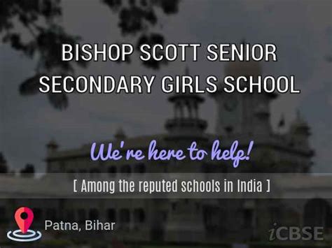 Bishop Scott Senior Secondary Girls School Patna Reviews Admissions