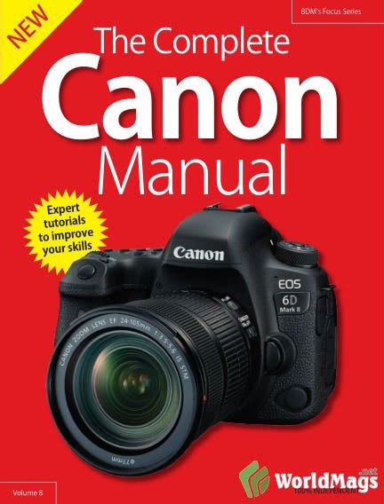 The Complete Canon Camera Manual Volume Pdf Digital Magazines