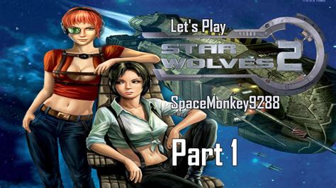 Lets Play Star Wolves 2 Part 1 Rebirth Youtube