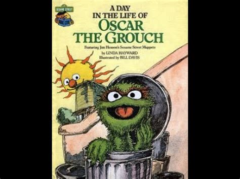 A Day In The Life Of Oscar The Grouch Youtube