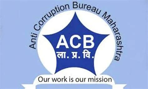 Anti Corruption Bureau Acb Nashik Acb