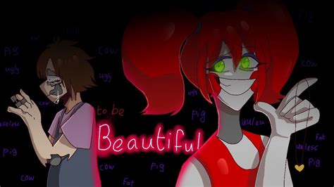 To Be Beautiful Fnaf Warning Gore Old New Youtube