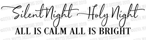Svg Silent Night Holy Night All Is Calm All Is Bright Etsy