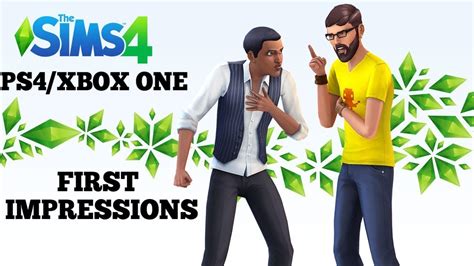 The Sims 4 Ps4 And Xbox One 1st Impressions Youtube