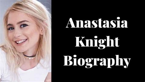 Anastasia Knight Death Wikipedia Age Wiki Height Eyes Bio Net Worth Vn