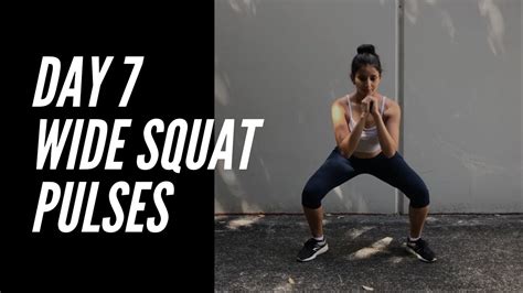 Day 7 Wide Squat Pulses I 30 Day 100 Squats Challenge I Be Dazzled