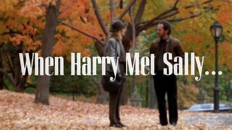 When Harry Met Sally — Breaking Genre Conventions Youtube