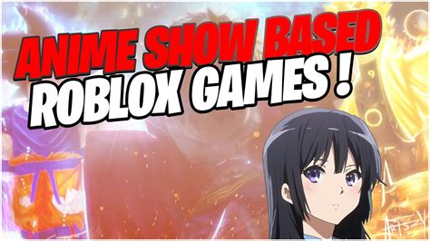 Top 6 Best Roblox Anime Games Youtube