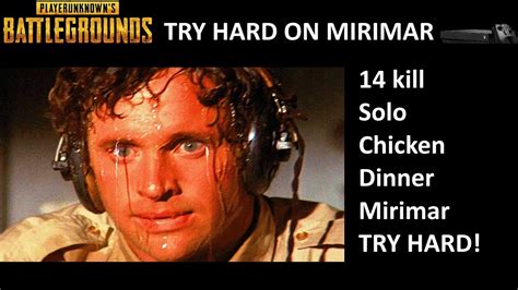 Super Try Hard Focused 14 Kill Solo Dinner Mirimar Game Pubg Xbox Youtube