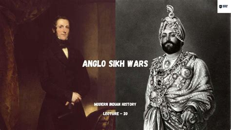 Anglo Sikh Wars आंग्ल सिख युद्ध Lecture 20 British Conquest Of