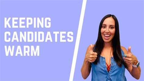 How To Keep Candidates Warm In Between Onsites And Offers Youtube