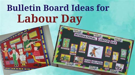 Bulletin Board Ideas For International Labour Day Happy Labour Day
