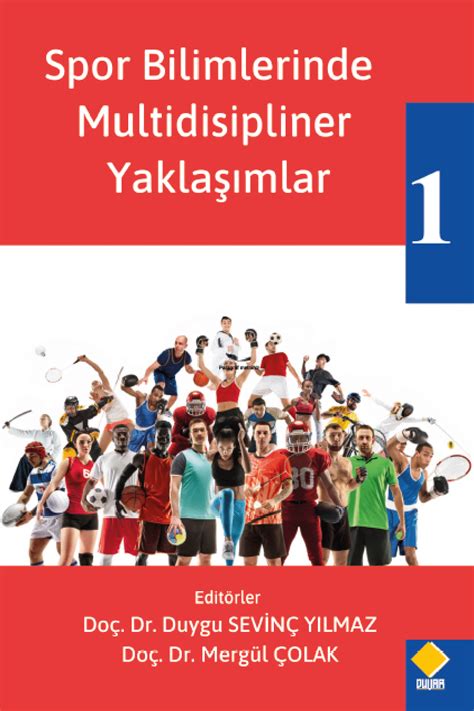 PDF SPOR BİLİMLERİNDE MULTİDİSİPLİNER YAKLAŞIMLAR I EDİTÖR