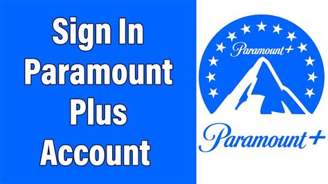 Paramount Plus Login 2022 Account Login Guide