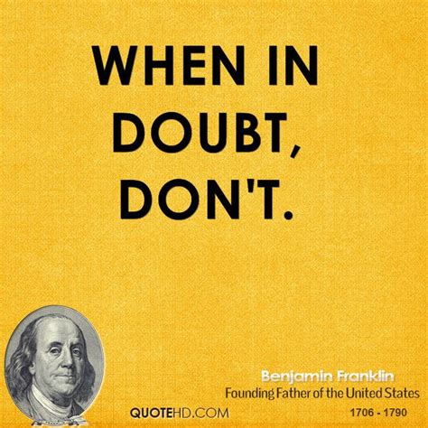 Opinions are flying over on twitter after the dramatic series return, so here are some of the best. Benjamin Franklin Quotes | QuoteHD