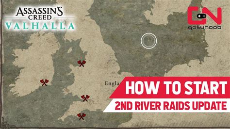 How To Start New Second River Raid Update Ac Valhalla Unlocking
