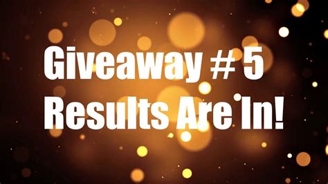 Giveaway 5 Results Are In Youtube