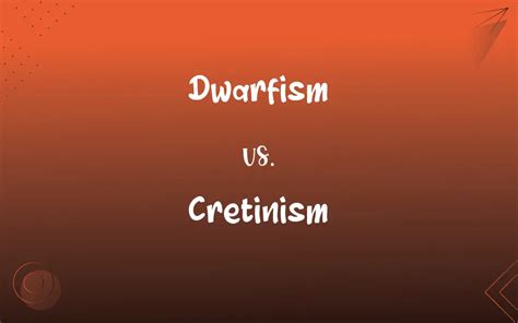 Dwarfism Vs Cretinism Whats The Difference