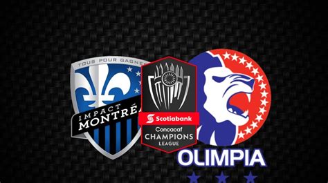 Olimpia Vs Montreal Impact Horario Y Dónde Ver El Partido De Los