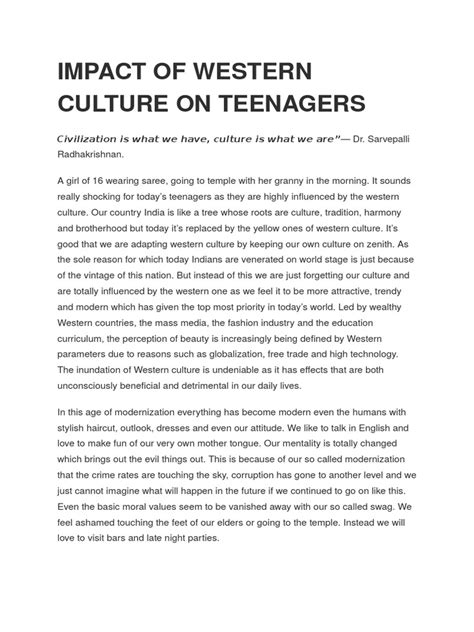Impact Of Western Culture On Teenagers Civilization Is What We Have Culture Is What We Are