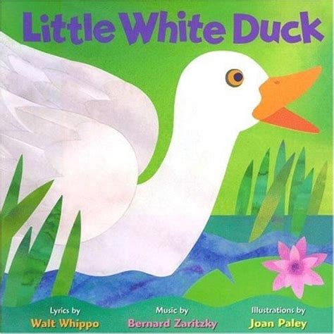 Little White Duck By Walt Whippo Illustrated By Joan Paley White