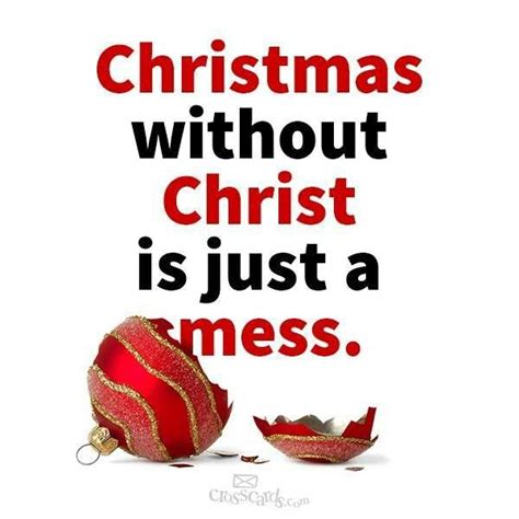 Christmas Without Christ Christmas Quotes Christmas Jesus Christ