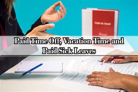 Paid Time Off Vacation Time And Paid Sick Leaves