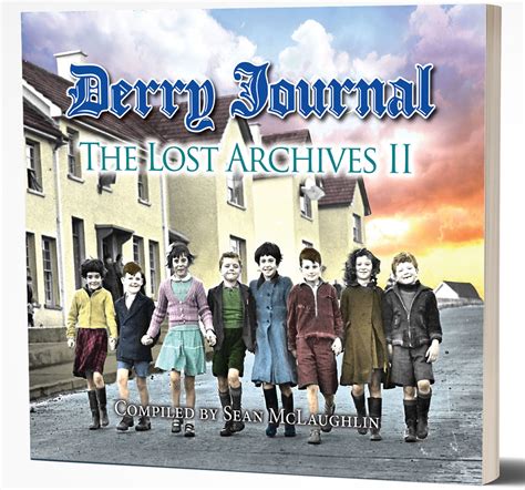 Derry Journal – The Lost Archives II | Guildhall Press Books