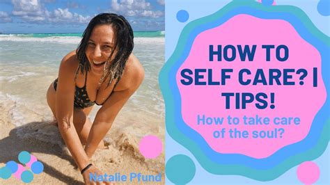 How To Self Care Tips Youtube