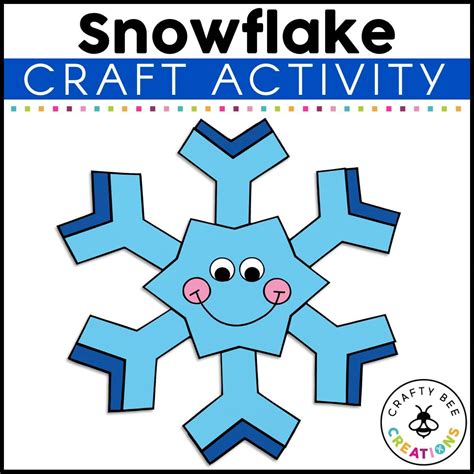 Snowflake Craft Activity Crafty Bee Creations