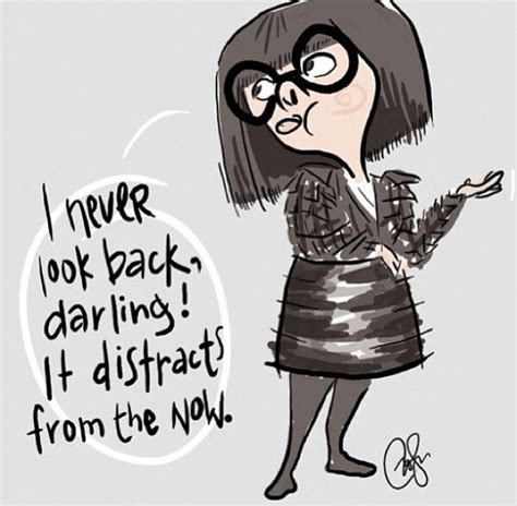 Discover and share edna mode quotes. The Incredibles Quote | Disney quotes, Movie quotes, Words