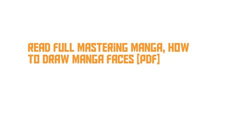 Read Full Mastering Manga How To Draw Manga Faces PDF Flickr