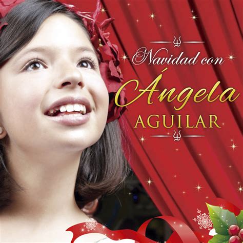 Navidad con Angela Aguilar Album by Ángela Aguilar Spotify