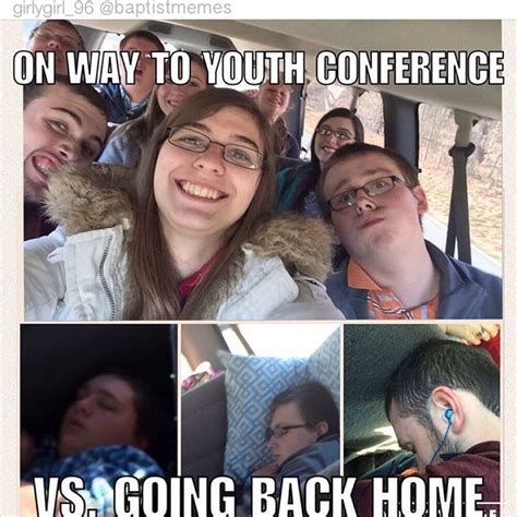 Baptist Memes On Instagram Gmx0 Baptistmemes Youthconference