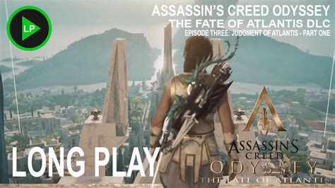 Assassins Creed Odyssey The Fate Of Atlantis Dlc Episode Three