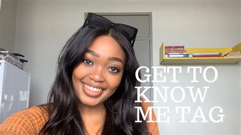 Get To Know Me Tag South African Youtuber Youtube