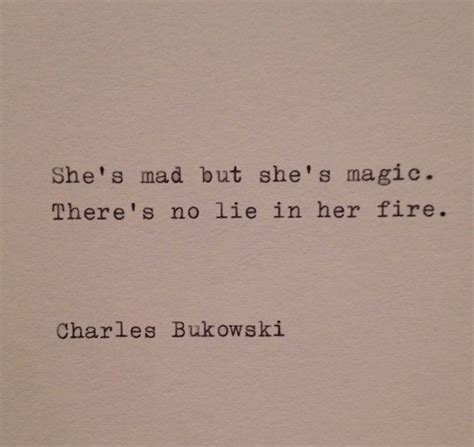 Charles Bukowski Quotes About Love Quotesgram