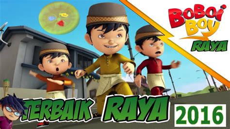 Cast:ieesya isandra, nizam razak, nur fathiah diaz. BoBoiBoy Raya 2016! : Kuasa 3 Sama Yaya #7 [ Raya Idul ...