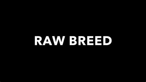 Raw Breed 25 To Life Documentary Trailer Youtube