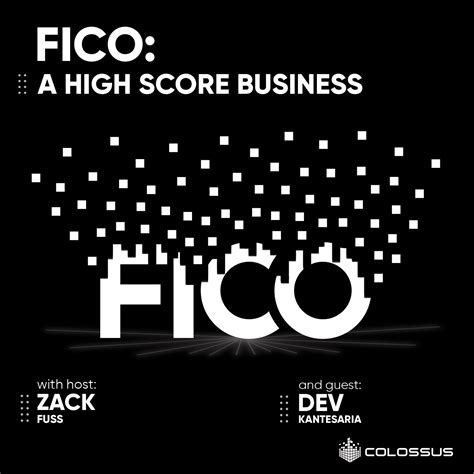 Fico A High Score Business Colossus