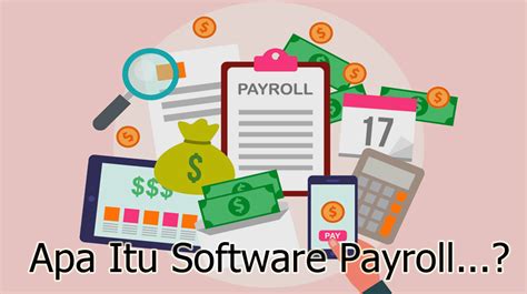Apa Itu Software Payroll