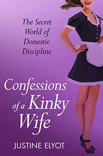 Confessions Of A Kinky Wife A Secret Diary Series Kindle Edition By