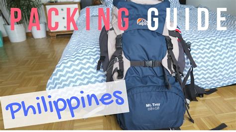 Packing Guide Philippines And South East Asia Youtube