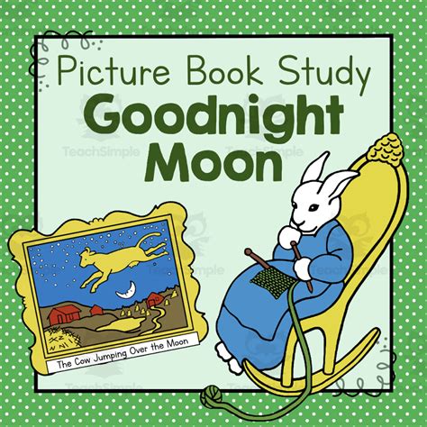 Goodnight Moon Picture Book Study By Teach Simple