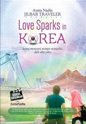 Major flaws dari jilbab traveler: Love Sparks In Korea by Asma Nadia