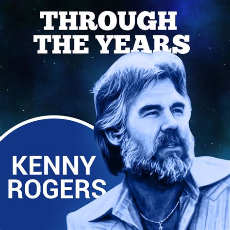 Through The Years Kenny Rogers Qobuz