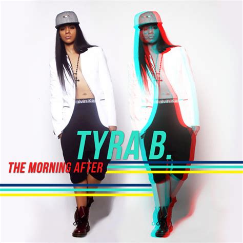Download Tyra B Releases The Morning After Mixtape