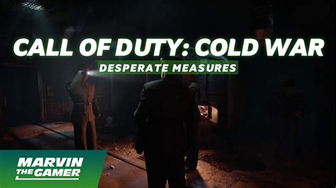 Call Of Duty Cold War 7 Desperate Measures Pc Youtube