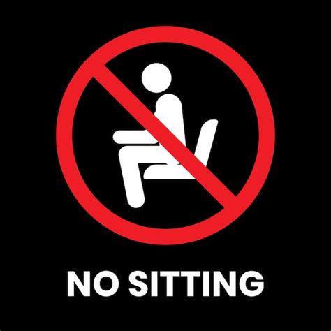 Premium Vector No Sitting Sign Sticker With Text Inscription On