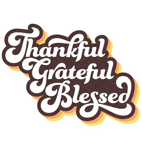 Thankful Grateful Blessed Svg The Crafty Blog Stalker